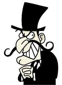 A cartoon representation of a villain with a large curly moustache and top hat.